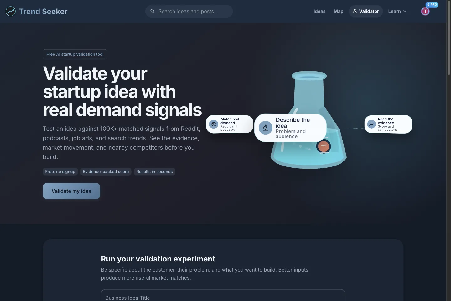 Redesigned Trend Seeker startup idea validator with a validation experiment, real demand matching, and evidence review workflow